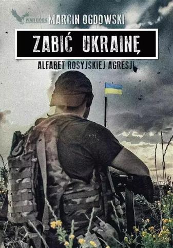 ZABIĆ UKRAINĘ