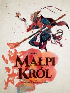Zamieszanie w Niebiańskim Pałacu. Małpi król. Tom 1