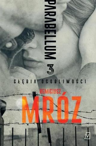 Parabellum. Tom 3. Głębia osobliwości, wydanie 3
