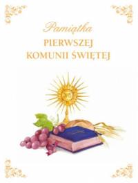 PAMIĄTKA PIERWSZEJ KOMUNII ŚWIĘTEJ