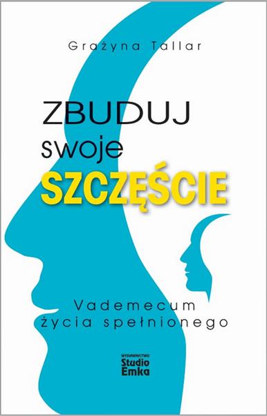 ZBUDUJ SWOJE SZCZĘŚCIE