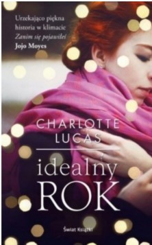 IDEALNY ROK CHARLOTTE LUCAS