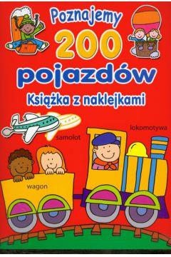 POZNAJEMY 200 POJAZDÓW