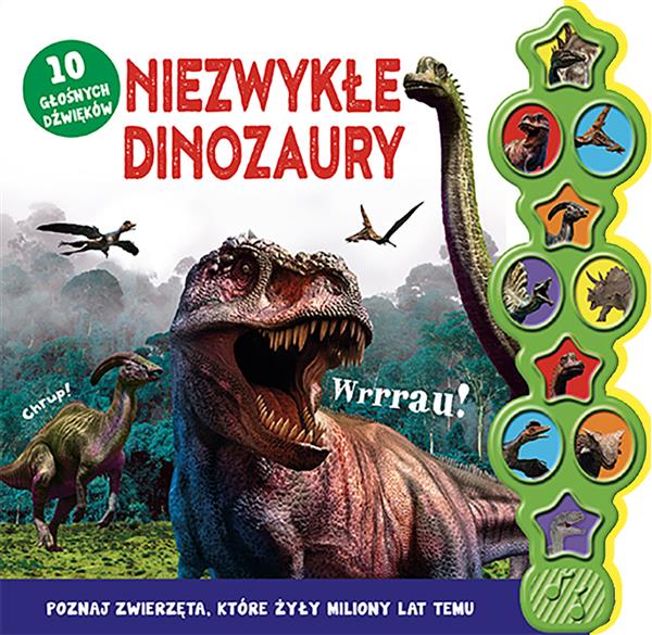 10 GŁOŚNYCH DŹWIĘKÓW. NIEZWYKŁE DINOZAURY