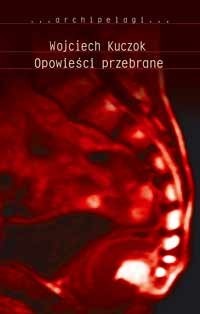 OPOWIEŚCI PRZEBRANE W.KUCZOK TW WAB