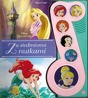 DISNEY KSIĘŻNICZKA. ZA SIEDMIOMA NUTKAMI