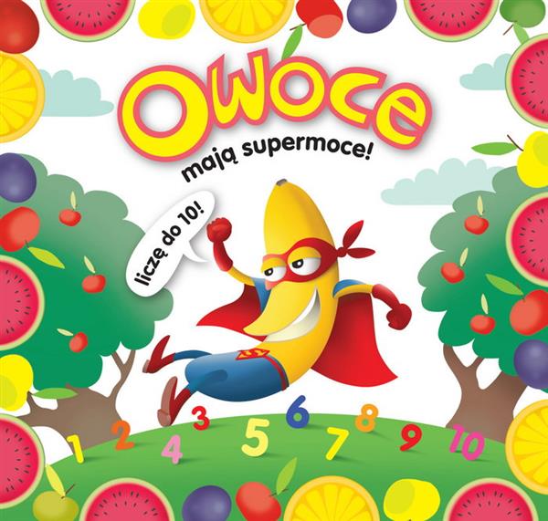 OWOCE MAJĄ SUPERMOCE