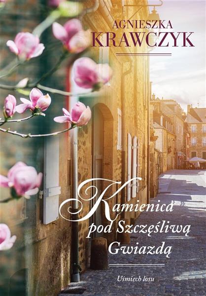 UŚMIECH LOSU T.1 KAMIENICA POD SZCZĘŚLIWĄ GWIAZDĄ