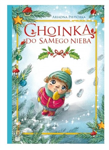 CHOINKA DO SAMEGO NIEBA