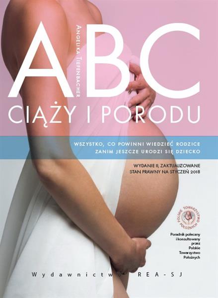 ABC CIĄŻY I PORODU