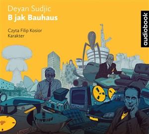 B JAK BAUHAUS. AUDIOBOOK
