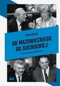 OD MAZOWIECKIEGO DO SUCHOCKIEJ. PIERWSZE RZĄDY ?