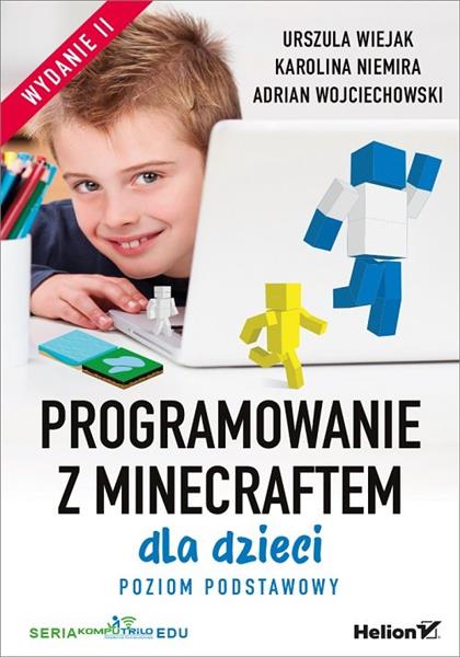 PROGRAMOWANIE Z MINECRAFTEM DLA DZIECI