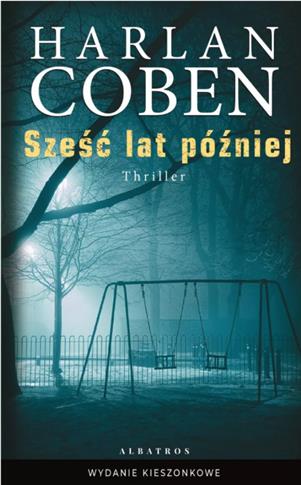 SZEŚĆ LAT PÓŹNIEJ (POCKET)