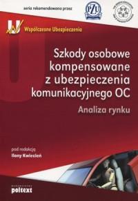 SZKODY OSOBOWE KOMPENSOWANE Z UBEZPIECZENIA