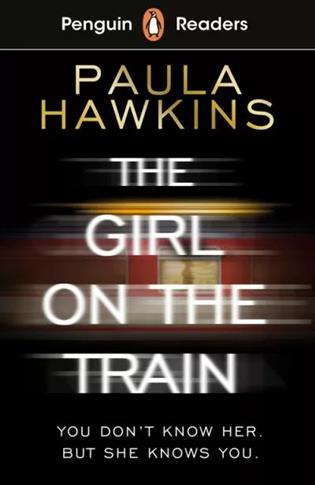 Penguin Readers Level 6: The Girl on the Train