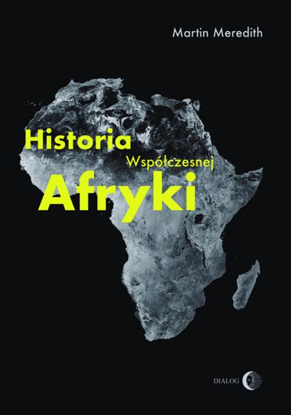 HISTORIA WSPÓŁCZESNEJ AFRYKI