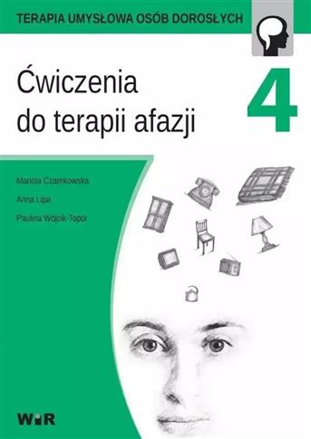 Terapia umysłowa osób dorosłych. Tom 4. Ćwiczenia