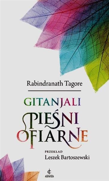 GINTANJALI. PIEŚNI OFIARNE