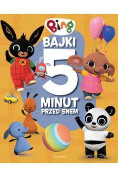 BING. BAJKI 5 MINUT PRZED SNEM
