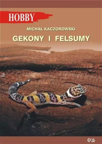 Gekony i felsumy, wydanie 3