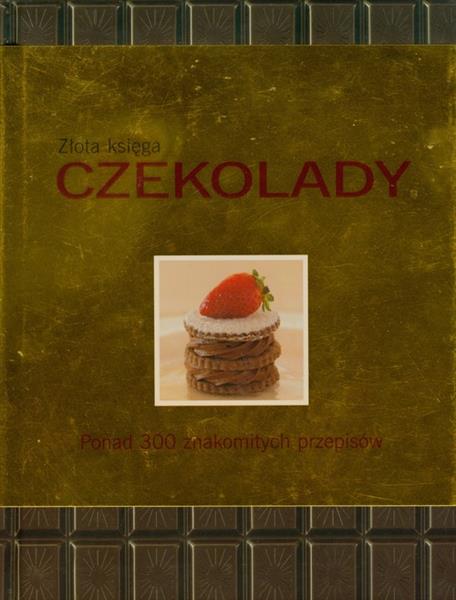 ZŁOTA KSIĘGA CZEKOLADY