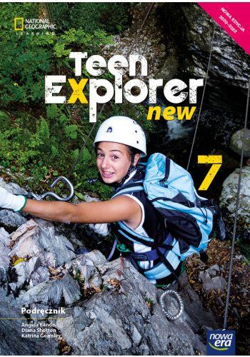 TEEN EXPLORER NEW 7. JĘZYK ANGIELSKI. PODRĘCZNIK