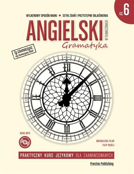 ANGIELSKI W TŁUMACZENIACH. GRAMATYKA, CZĘŚĆ 6