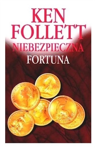 NIEBEZPIECZNA FORTUNA