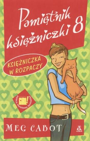 Pamiętnik księżniczki 8. Księżniczka w rozpaczy