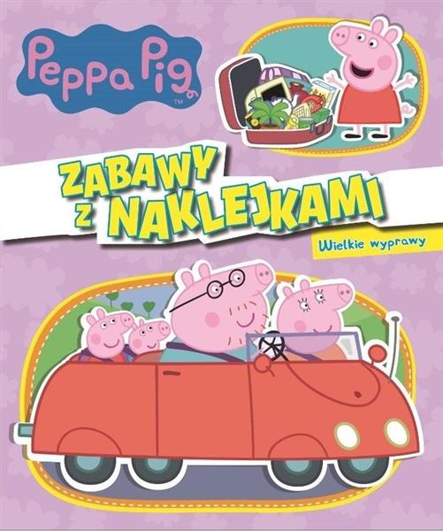 ŚWINKA PEPPA. WIELKIE WYPRAWY. ZABAWY Z NAKLEJKAMI