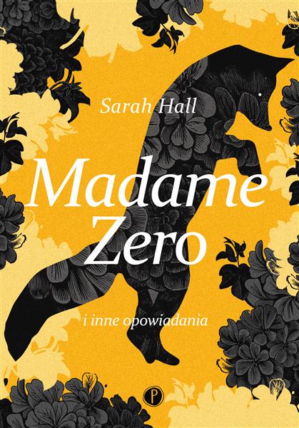 MADAME ZERO I INNE OPOWIADANIA
