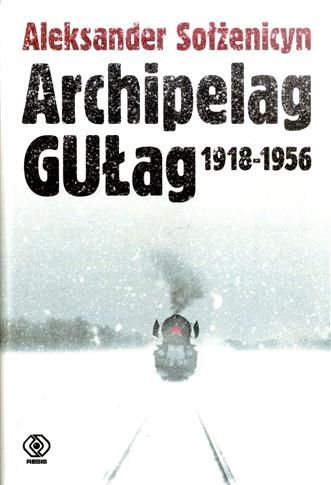 Archipelag GUŁag 1918-1956: 3, cz.V-VII