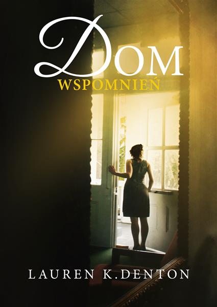 DOM WSPOMNIEŃ