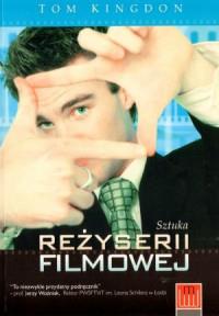 SZTUKA REŻYSERII FILMOWEJ