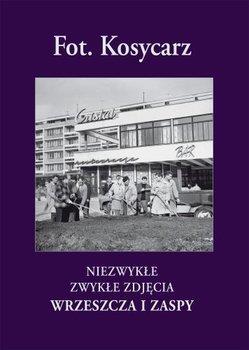FOT. KOSYCARZ. NIEZWYKŁE ZWYKŁE ZDJĘCIA WRZESZCZA