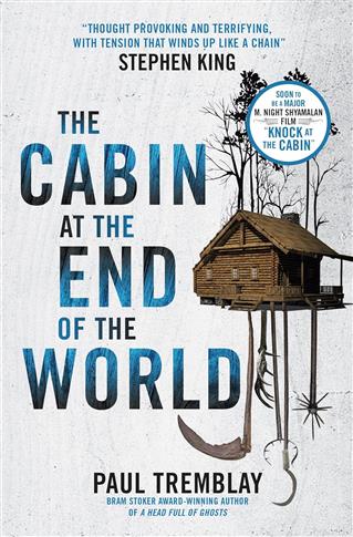The Cabin at the End of the World