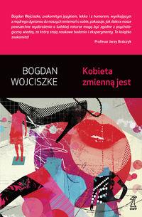 KOBIETA ZMIENNĄ JEST