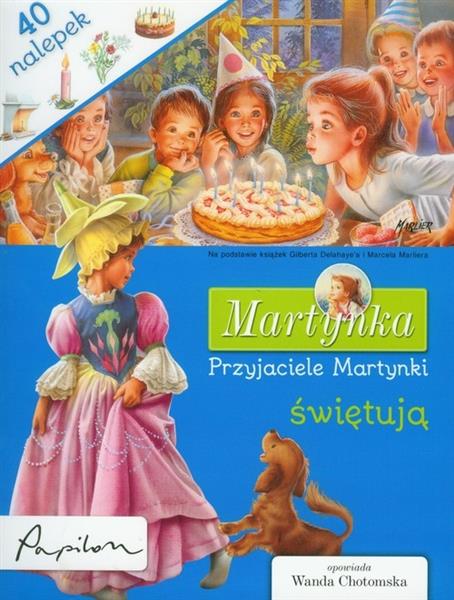 MARTYNKA PRZYJACIELE MARTYNKI ŚWIĘTUJĄ