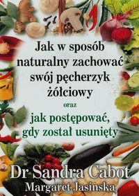JAK W SPOSÓB NATURALNY ZACHOWAĆ SWÓJ PĘCHERZYK