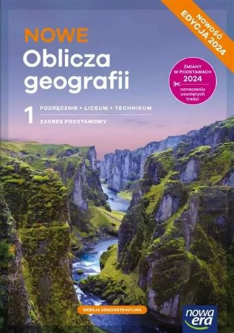 NOWE OBLICZA GEOGRAFII 1. ZAKRES PODSTAWOWY.