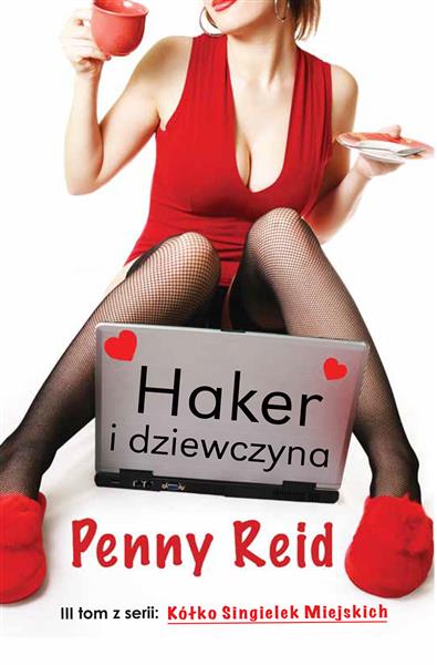 KÓŁKO SINGIELEK MIEJSKICH. TOM 3. HAKER I DZIEWCZY