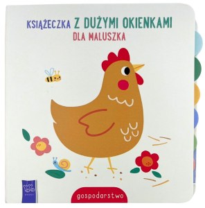 Gospodarstwo. Książeczka z dużymi okienkami dla maluszka