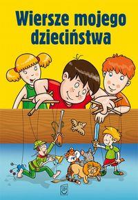 WIERSZE MOJEGO DZIECIŃSTWA