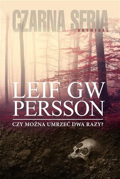 CZY MOZNA UMRZEĆ DWA RAZY?
