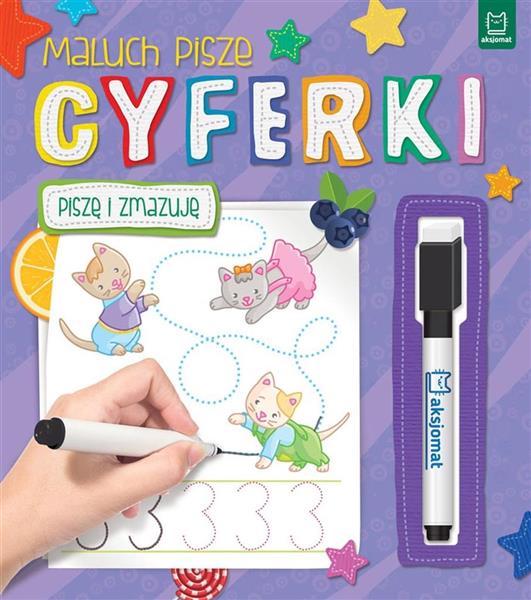 MALUCH PISZE CYFERKI. PISZĘ I ZMAZUJĘ