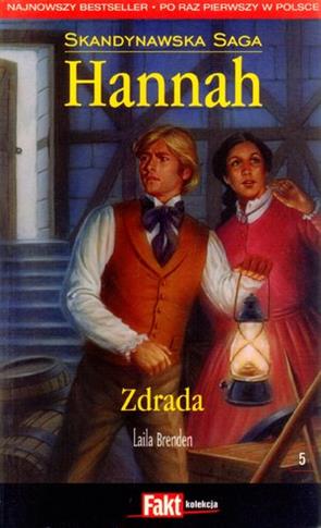 Zdrada 5 - Hannah, Skandynawska Saga