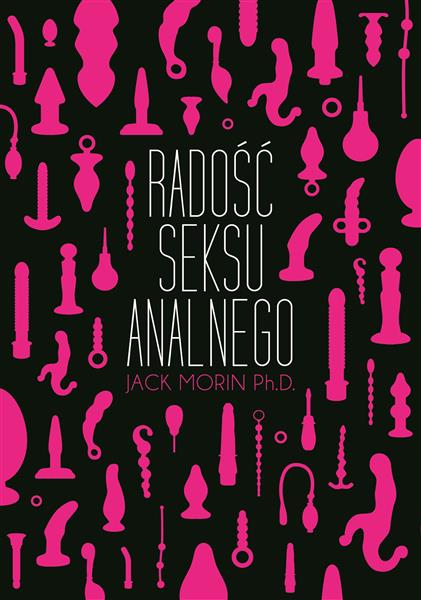 RADOŚĆ SEKSU ANALNEGO