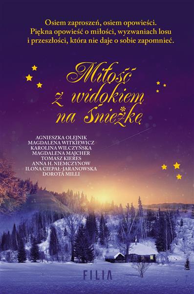 MIŁOŚĆ Z WIDOKIEM NA ŚNIEŻKĘ