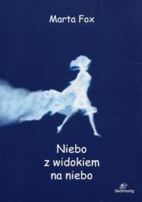 NIEBO Z WIDOKIEM NA NIEBO